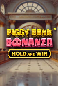 Piggy Bank Bonanza - Hold and Win